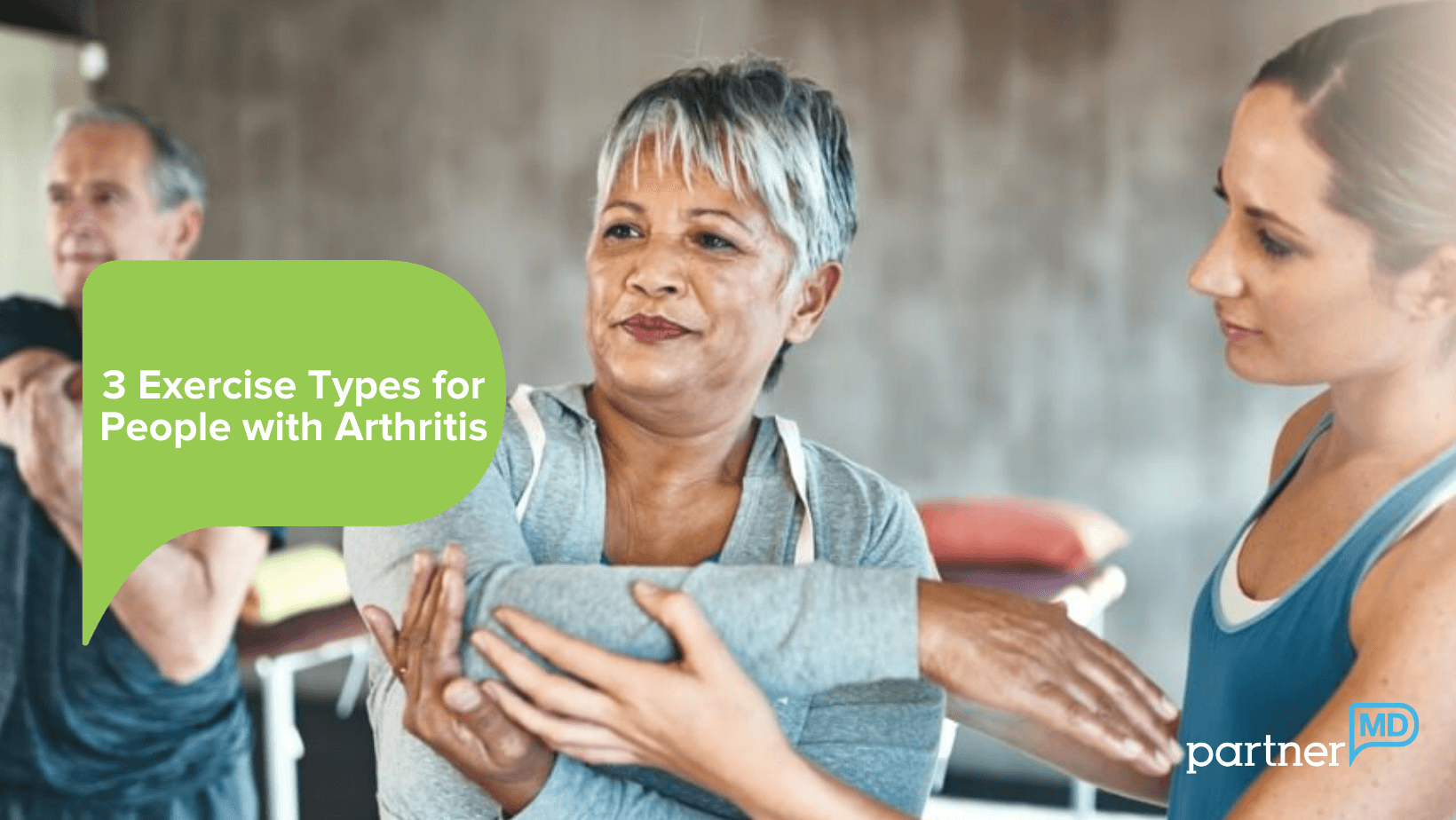 3 Exercise Types for People with Arthritis