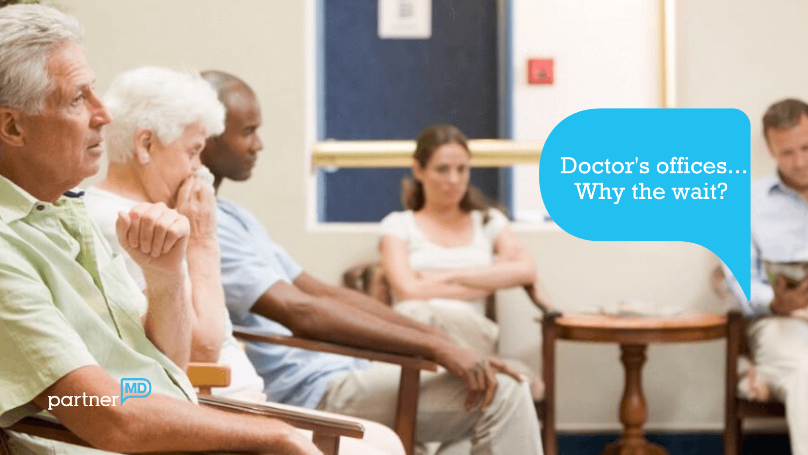 Why Do You Wait So Long at Doctor's Offices?